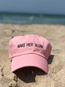 Make Her Blush